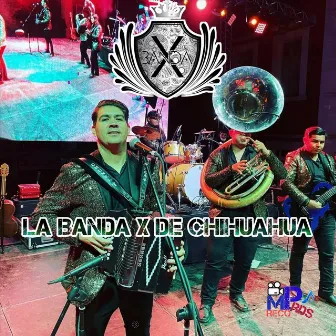 Musica de Ambiente by La Banda X de Chihuahua