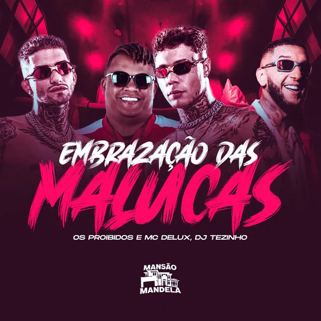 Embrazação das Malucas