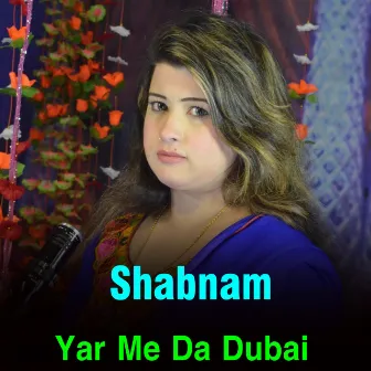 Yar Me Da Dubai by 