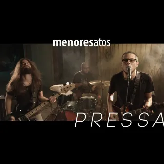 Pressa by menores atos