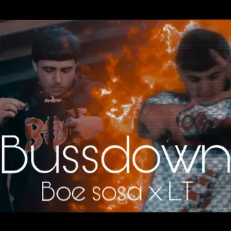 Bussdown by L.T