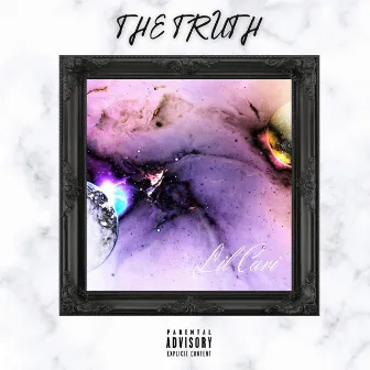 The Truth by Lil Cari