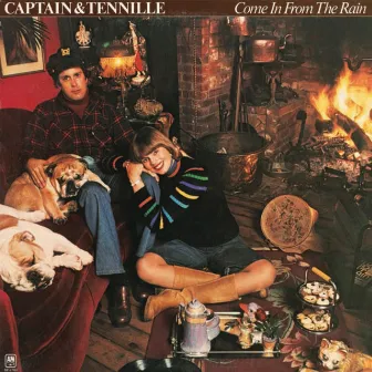 Come In From The Rain by Captain & Tennille