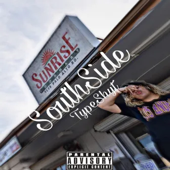 SouthSide by TypeShyt