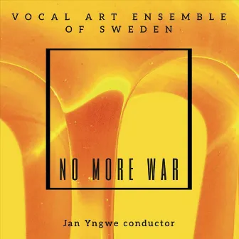 No More War by Vocal Art Ensemble