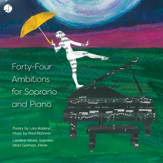 Forty-four Ambitions for Soprano and Piano by Caroline Worra