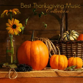 Best Thanksgiving Music Collection by Instrumental Piano Music