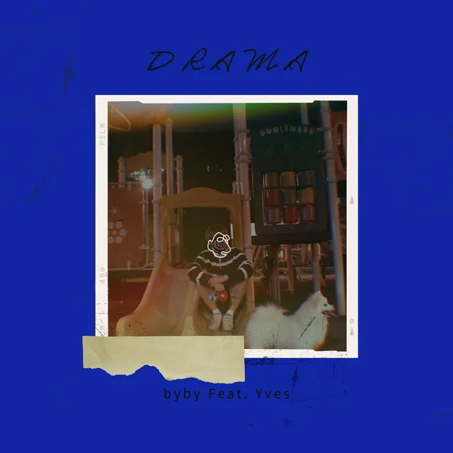 Drama (Feat. Yves)