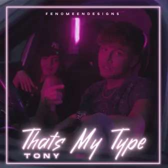 That's My Type by JINELI