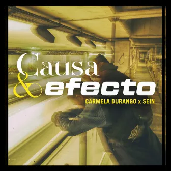 Causa y efecto by Carlo Blacksoul