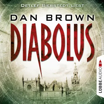 Diabolus (Ungekürzt) by Dan Brown