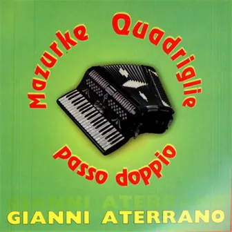 Mazurke quadriglie passo doppio by Gianni Aterrano