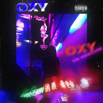 Oxy by YM Meechie