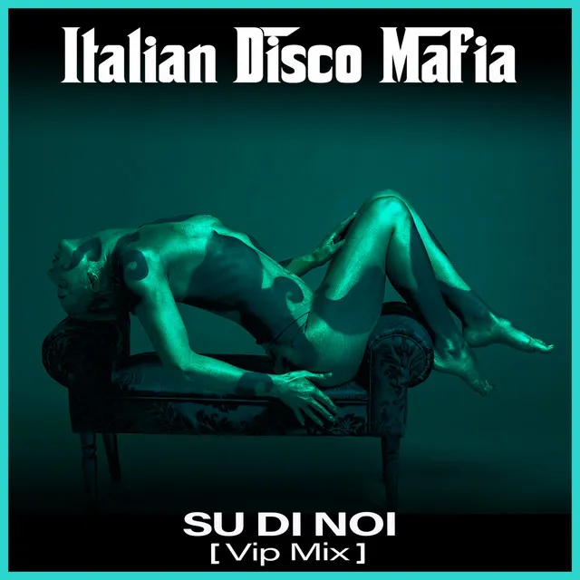 Su di noi - Vip Mix