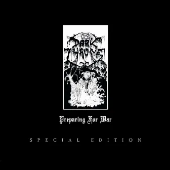 Preparing for War by Darkthrone