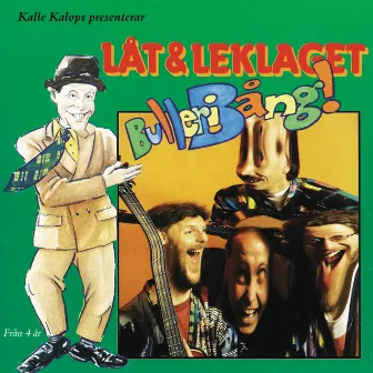 Bulleribång by Lat & Leklaget