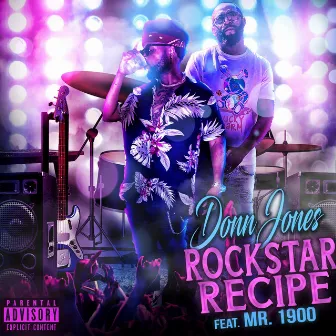 Rockstar Recipe by Donn Jones