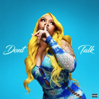 Don't Talk by Cuban Doll