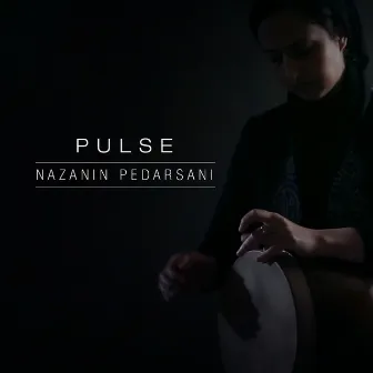 Pulse by Nazanin Pedarsani