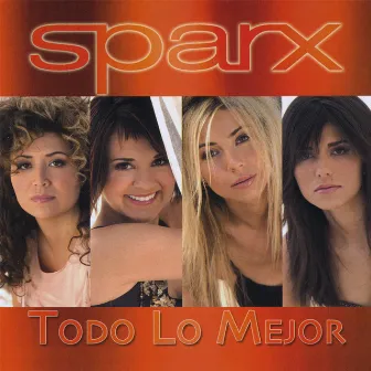 Todo Lo Mejor by Sparx