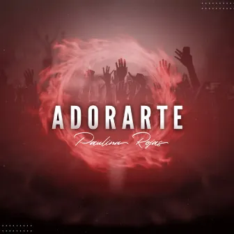 Adorarte by Paulina Rojas