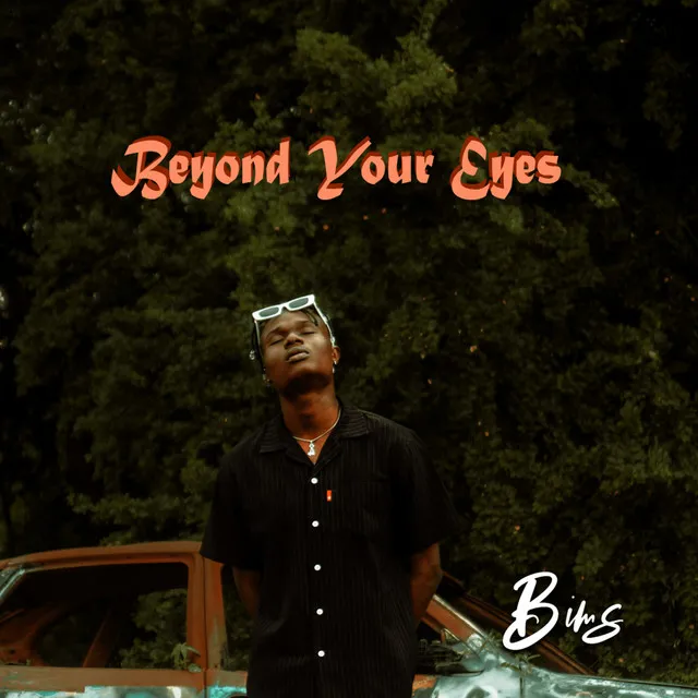 Beyond Your Eyes