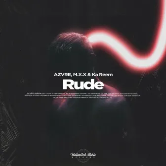 Rude by AZVRE