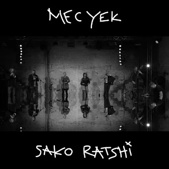 Sako Ratshi by Mec Yek