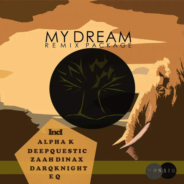 My Dream (feat. Lungi Mandebele) - Original mix