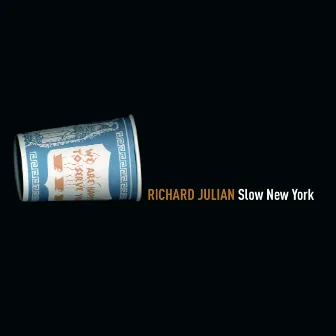 Slow New York by Richard Julian