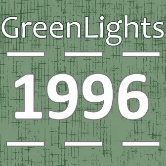 1996 by Greenlights