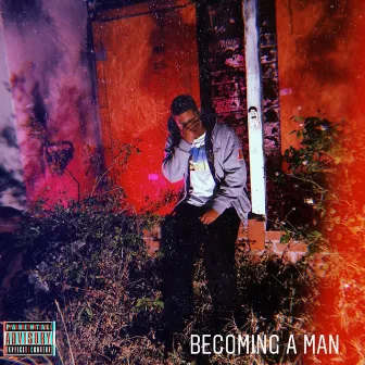 Becoming A Man by Jaay Staccs