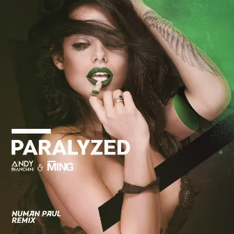 Paralyzed (Numan Paul Remix) by 