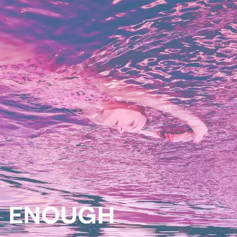 Enough by Neon Letters