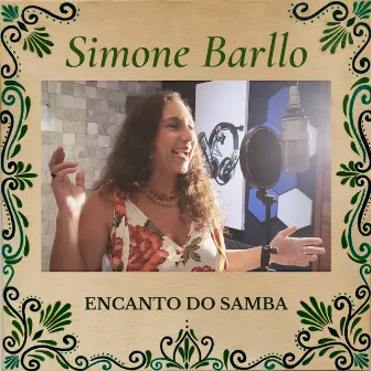 Encanto do Samba by Simone Barllo