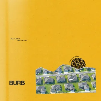 Burb by Billy Lemos