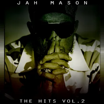 The Hits Vol. 2 by Jah Mason