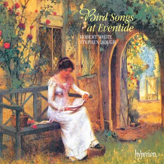 Bird Songs at Eventide: English Songs of the Edwardian Era by Wilfred Sanderson