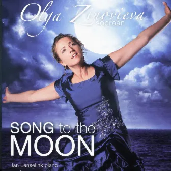 Song to the Moon by Olga Zinovieva