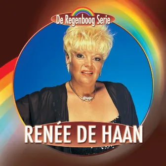 De Regenboog Serie: Renée De Haan by Renée De Haan