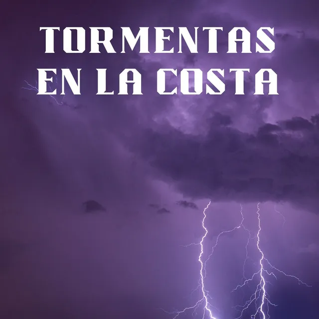 Tormentas En La Costa