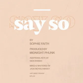 Say So (Radio Edit) by MIDNIGHT PHUNK