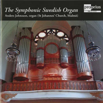 The Symphonic Swedish Organ by Anders Johnsson