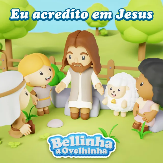 Eu Acredito em Jesus