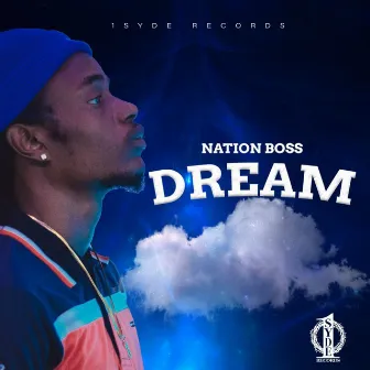 Dream by Nation Boss