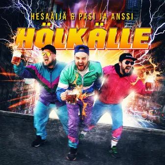 Hölkälle by HesaÄijä