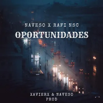 OPORTUNIDADES by Rafi NSC