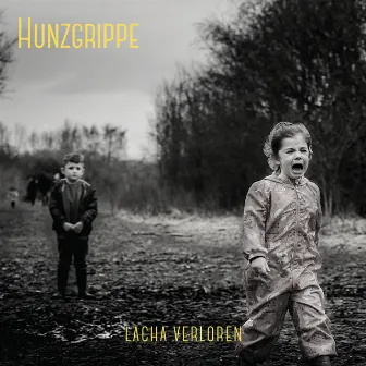 Lacha verloren by Hunzgrippe