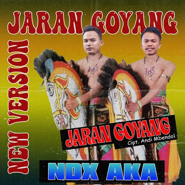 Jaran Goyang - New Version