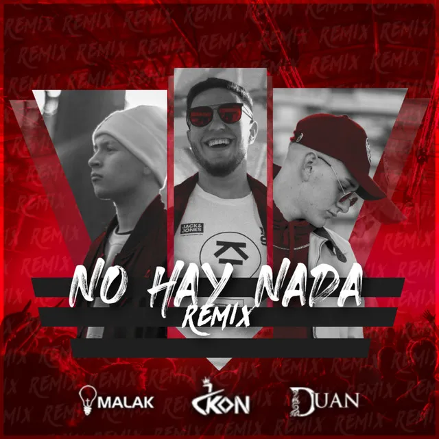 No Hay Nada - REMIX